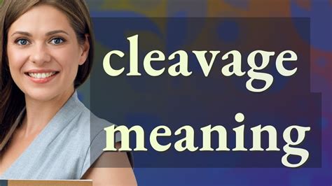 big breasts cleavage|CLEAVAGE definition and meaning .